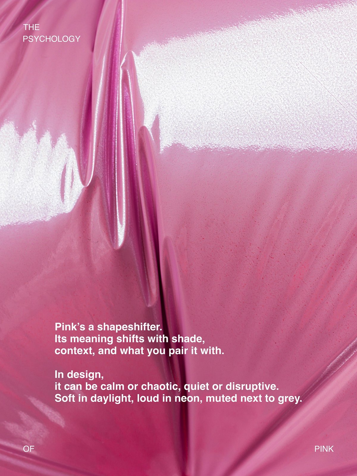 Glossy pink shrink-wrap texture